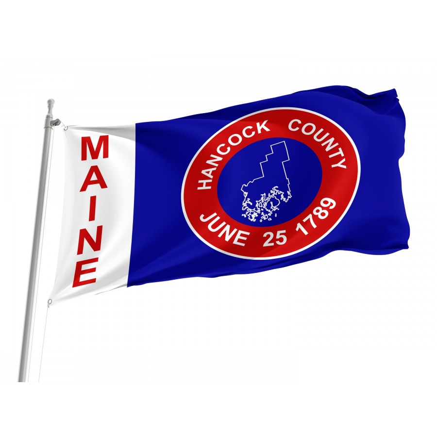 Flag of Hancock County, Maine, Patriotic Flags, Unique Design Print, Flags for Indoor & Outdoor Use