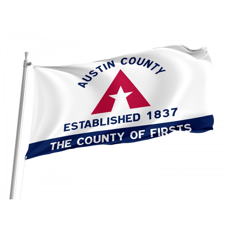 Flag of Austin County, Texas, Patriotic Flags, Unique Design Print, Flags for Indoor & Outdoor Use