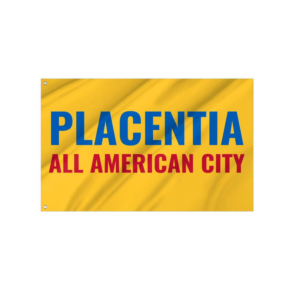 Placentia Flag for Indoor & Outdoor Use